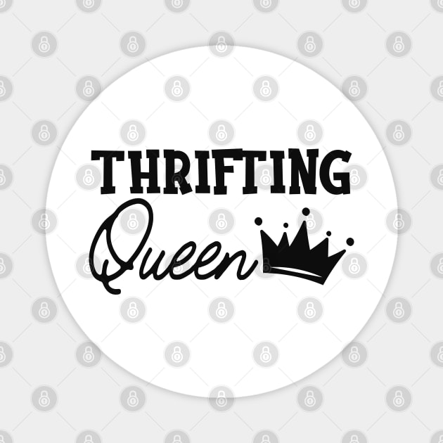 Thrifting Queen Magnet by KC Happy Shop